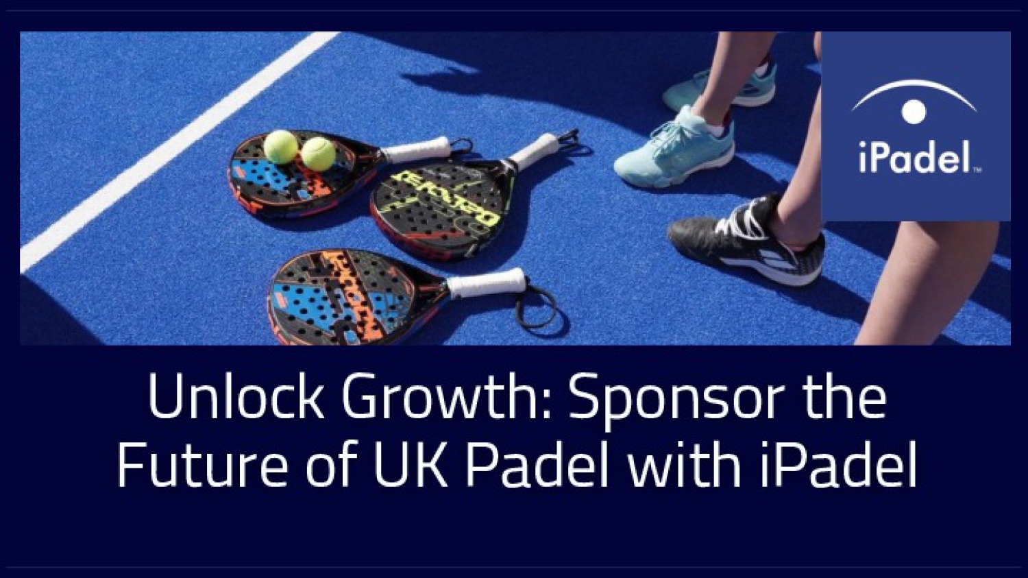 iPadel Sponsorship Deck 2026